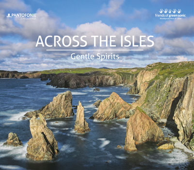 Gentle Spirits - Across The Isles